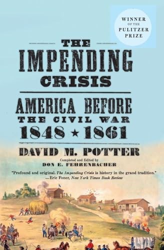 The Impending Crisis, 1848-1861